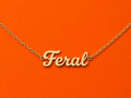 FERAL BRACELET