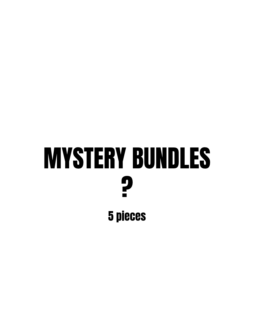 MYSTERY BUNDLE